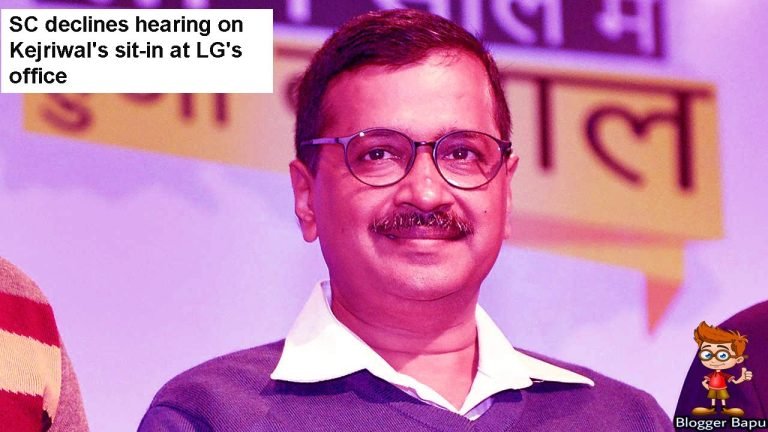 SC declines hearing on Kejriwal's sit-in at LG's office