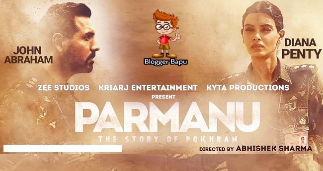 Parmanu: The Story of Pokhran 2018