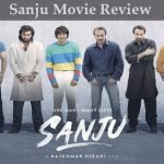 Sanju Movie Review