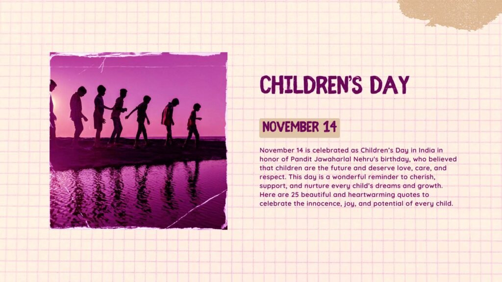 Children's Day Celebration: About It and 25 Heartwarming Quotes