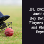 IPL 2025 Mega Auction: Key Details, Players List, and What to Expect